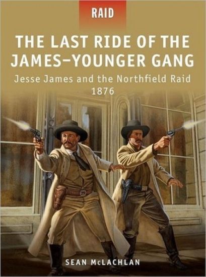 The Last Ride of the James–Younger Gang
