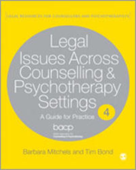 Legal Issues Across Counselling & Psychotherapy Settings
