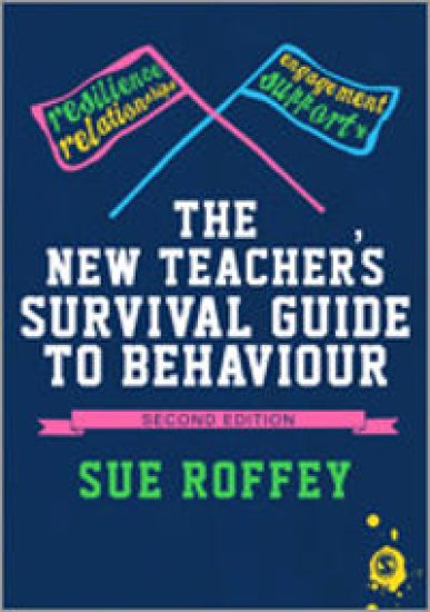 The New Teacher's Survival Guide to Behaviour