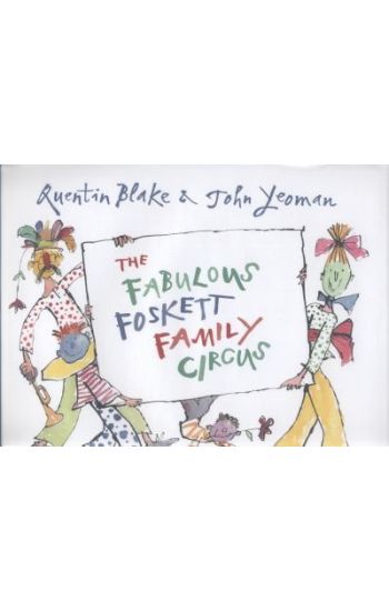 The Fabulous Foskett Family Circus