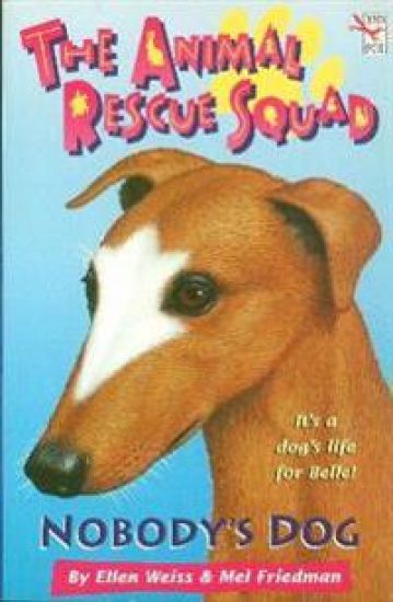 Animal Rescue Squad - Nobody's Dog