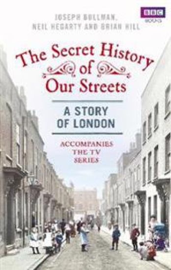 Secret History of Our Streets: London