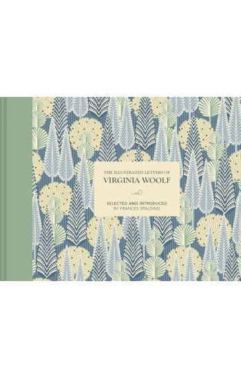 The Illustrated Letters of Virginia Woolf