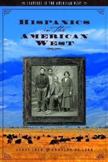 Hispanics in the American West