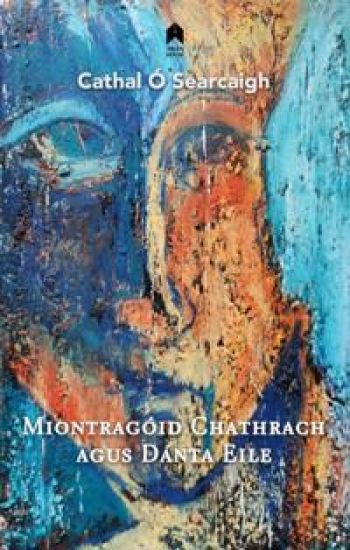 Miontragóid Chathrach Agus Dánta Eile