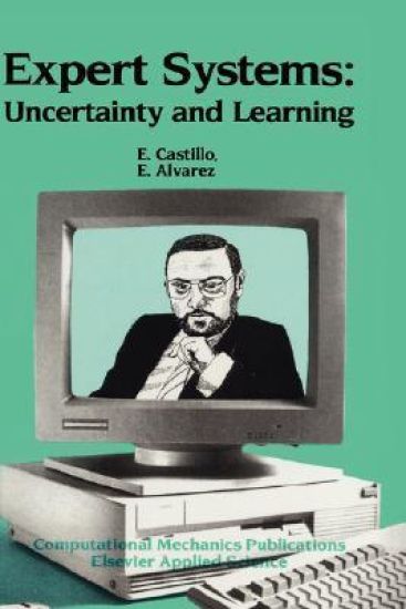 Expert Systems: Uncertainty and Learning