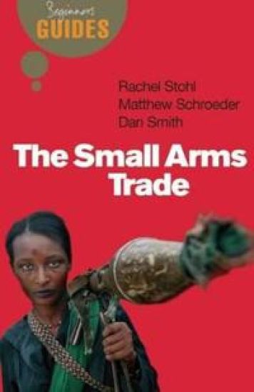 The Small Arms Trade