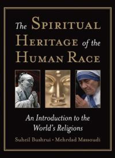 The Spiritual Heritage of the Human Race