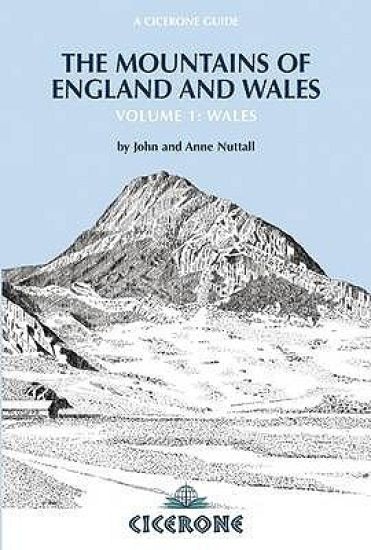 Mountains of England and Wales: Vol 1 Wales