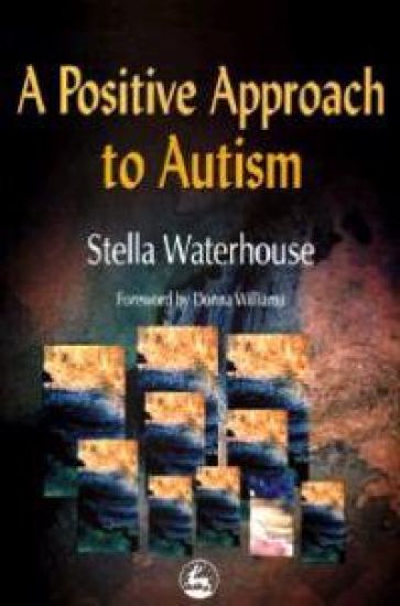 A Positive Approach to Autism