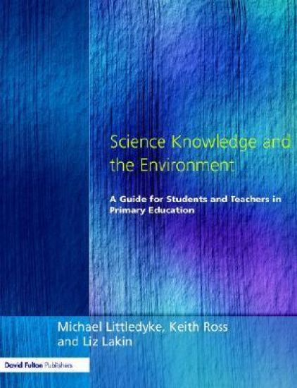 Science Knowledge and the Environment