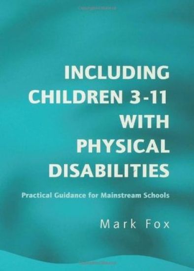 Including Children 3-11 With Physical Disabilities