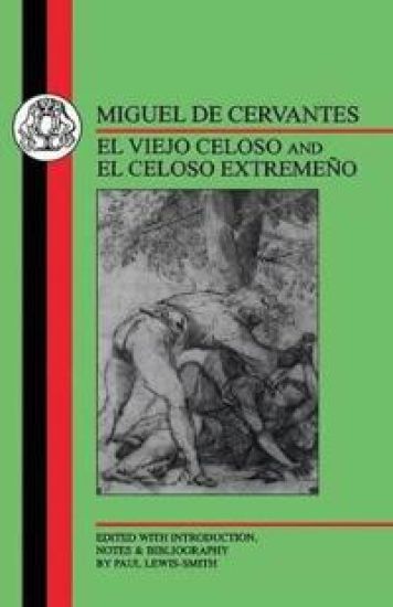 El viejo celoso and El celoso extremeno