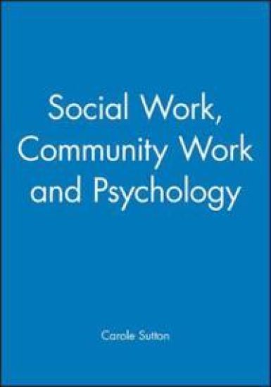 Social Work, Community Work and Psychology