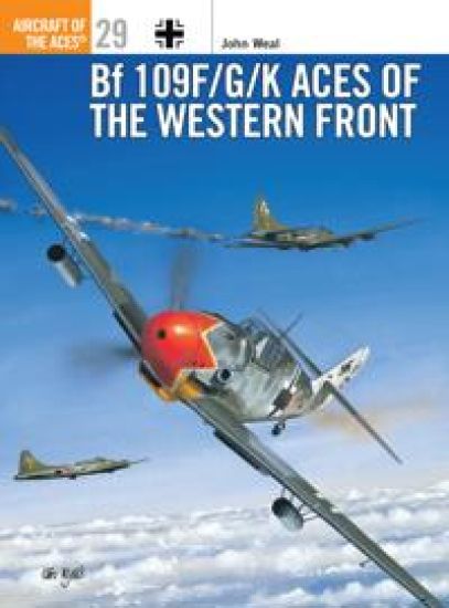 Bf 109 F/G/K Aces of the Western Front