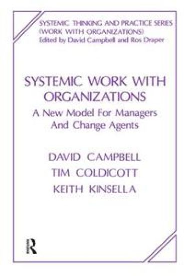 Systemic Work with Organizations