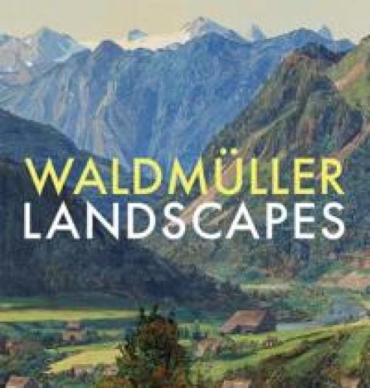 Waldmüller: Landscapes