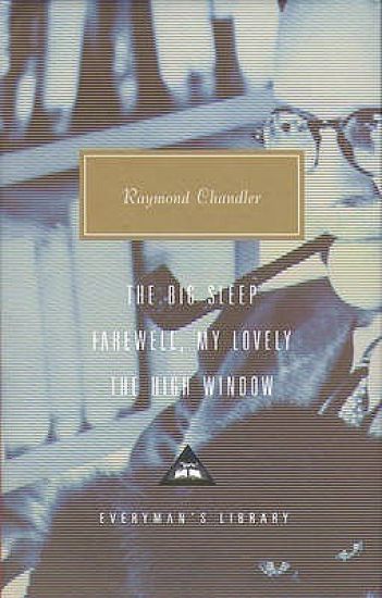 The Big Sleep, Farewell, My Lovely, The High Window