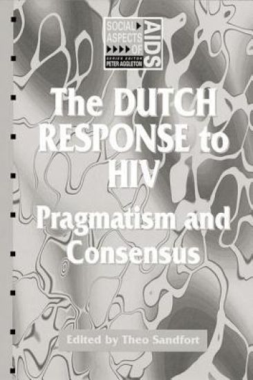 The Dutch Response To HIV