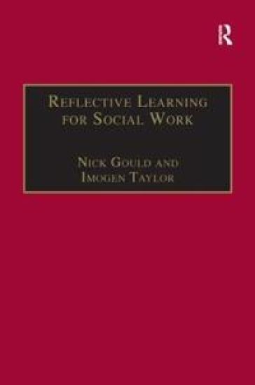 Reflective Learning for Social Work