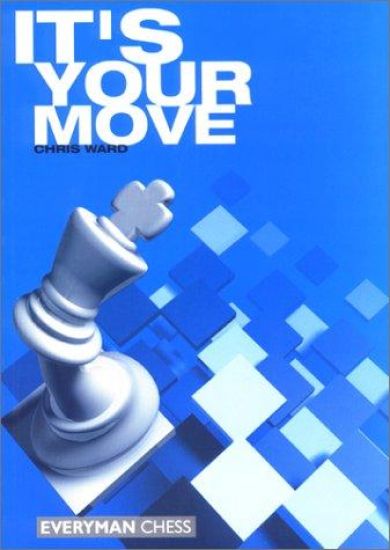 It's Your Move!