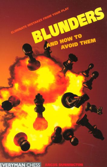 Blunders & How to Avoid Them: