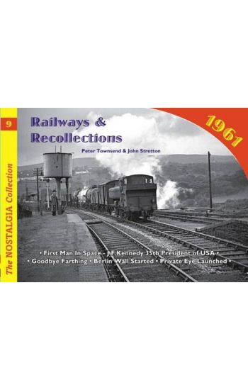 Railways and Recollections