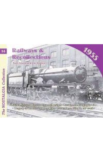 Railways and Recollections