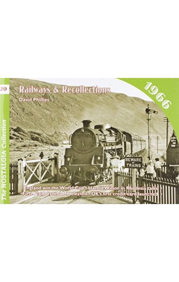 Railways and Recollections