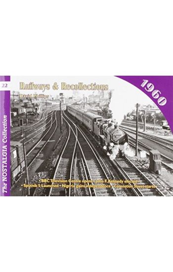 Railways and Recollections