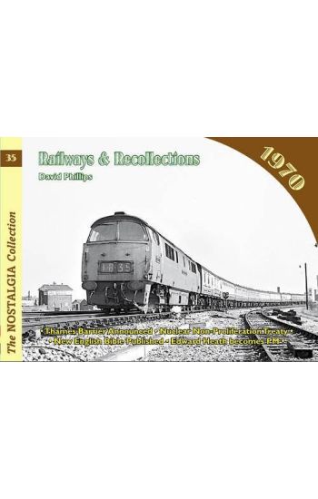 Railways and Recollections