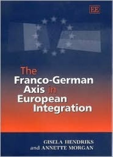 The Franco-German Axis in European Integration