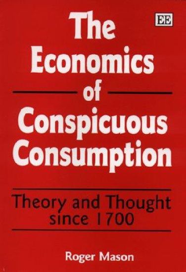 The Economics of Conspicuous Consumption