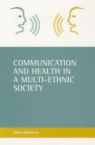 Communication and health in a multi-ethnic society