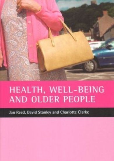 Health, well-being and older people