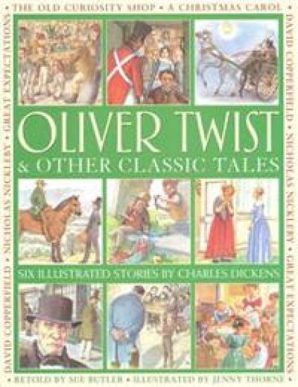 Oliver Twist & Other Classic Tales