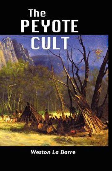 THE Peyote Cult
