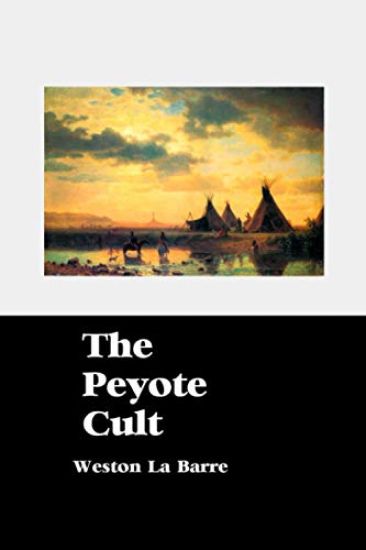 The Peyote Cult