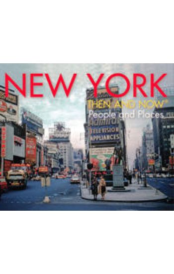 New York Then and Now®