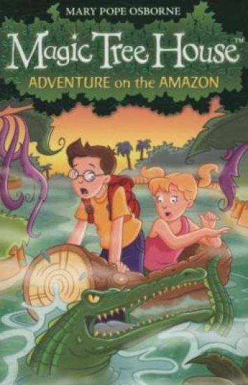 Magic Tree House 6: Adventure on the Amazon