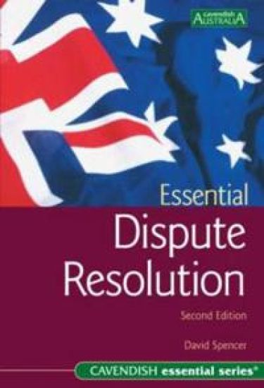 Essential Dispute Resolution 2/e