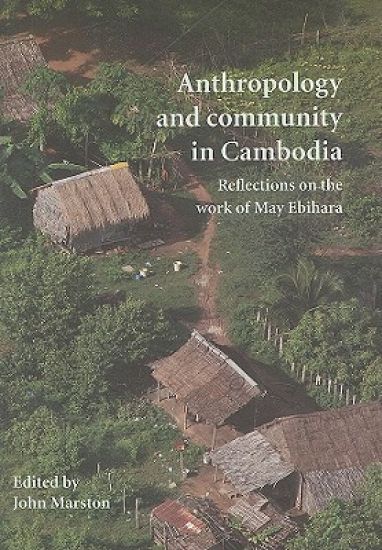 Anthropology and Community in Cambodia