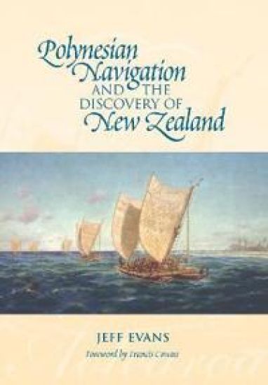 Polynesian Navigation and the Discovery of New Zealand