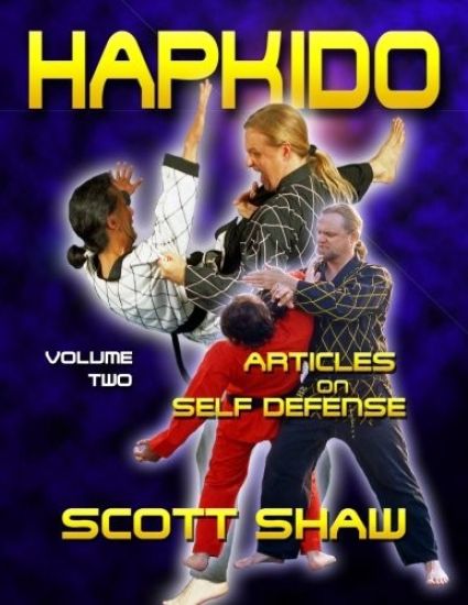 Hapkido Articles on Self-Defense: Volume Two
