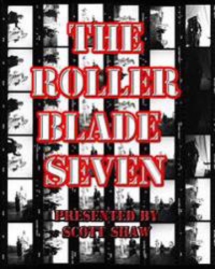 The Roller Blade Seven: A Photographic Exploration