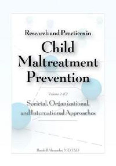 Research and Practices in Child Maltreatment Prevention Volume 2