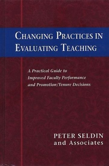Changing Practices in Evaluating Teaching