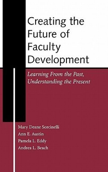 Creating the Future of Faculty Development