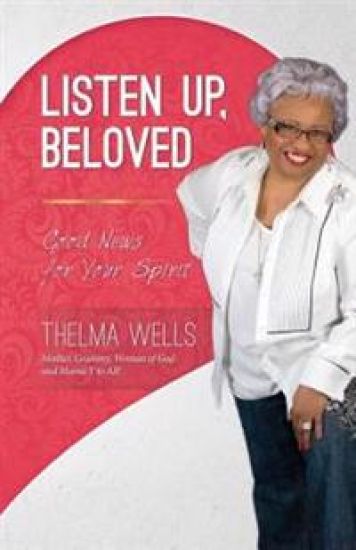 Listen Up, Beloved: Good News for Your Spirit