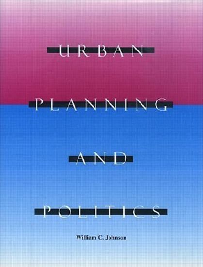 Urban Planning and Politics